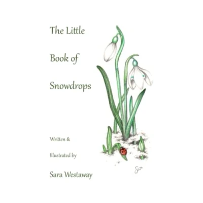 Abbildung von The Little Book of Snowdrops: Special Edition Christmas 2022