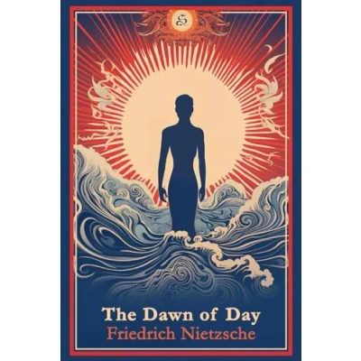 Abbildung von the Dawn of Day: Thoughts on Prejudices Morality