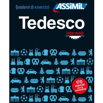 Abbildung von ASSiMiL Tedesco Intermedi Übungsheft Niveau B1/B2: Deutsch für Italienischsprechende (Quaderni)