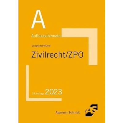 Abbildung von Aufbauschemata Zivilrecht / ZPO: BGB: Allgemeiner Teil, Schuldrecht, Sachenrecht, Familienrecht, Erbrecht. Handelsrecht, Gesellschaftsrecht, ... Gleichbehandlungsgesetz, Zivilprozessrecht
