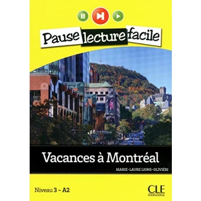 Abbildung von Vacances à Montreal + CD: Niveau 3 A2 (PAUSE LECTURE FACILE)