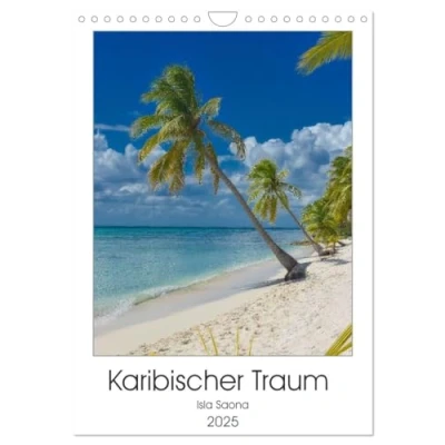Abbildung von Karibischer Traum Isla Saona (Wandkalender 2025 DIN A4 hoch), CALVENDO Monatskalender