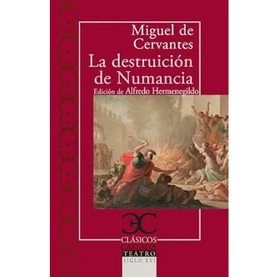 Abbildung von La destruición de Numancia (CLASICOS CASTALIA. C/C., Band 207)