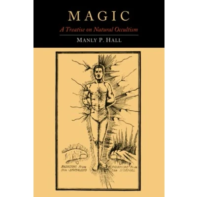 Abbildung von Magic: A Treatise on Natural Occultism