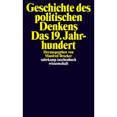 Abbildung von Geschichte des politischen Denkens. Das 19. Jahrhundert (suhrkamp taschenbuch wissenschaft)