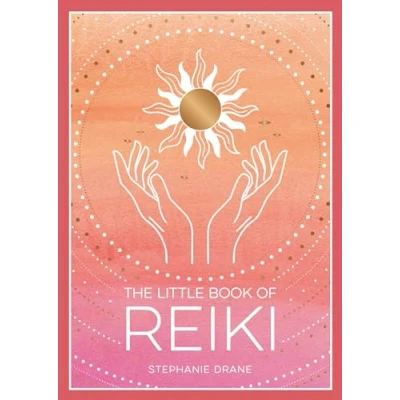 Abbildung von the Little Book of Reiki: A Beginner&#039;s Guide to Art Energy Healing