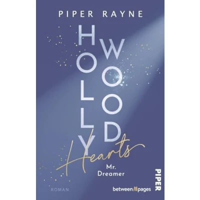 Abbildung von Hollywood Hearts Mr. Dreamer (L.A. Love Stories 2): Roman Große Träume in L.A. Band 2 der New Adult Reihe Erfolgsautorin