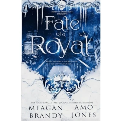 Abbildung von Fate of a Royal (Lord Rathe Duet, Band 1)