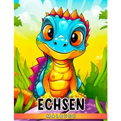 Abbildung von Echsen Malbuch: Entzückende Ausmalbilder für Kinder &amp; Erwachsene Entspannung Stressabbau