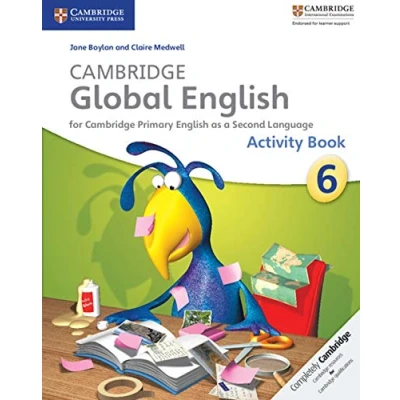 Abbildung von Cambridge Global English Stage 6 Activity Book: for Primary as a Second Language (Cambridge English)
