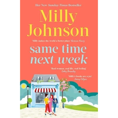 Abbildung von Same Time Next Week: &#039;Real women, real life, feeling, Milly brings it all.&#039; CATHY BRAMLEY