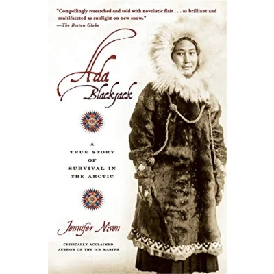 Abbildung von Ada Blackjack: A True Story of Survival in the Arctic