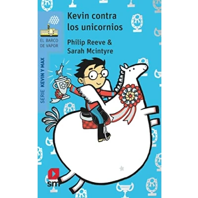 Abbildung von Kevin contra los unicornios (El Barco de Vapor Azul)
