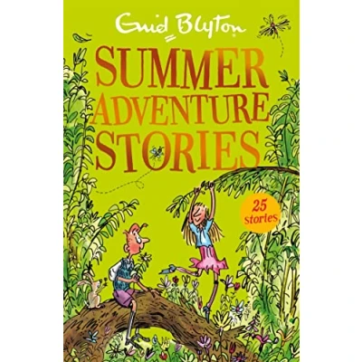 Abbildung von Summer Adventure Stories: Contains 25 classic tales (Bumper Short Story Collections)