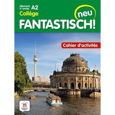 Abbildung von Fantastisch ! Neu 3eme année Cahier d&#039;activités
