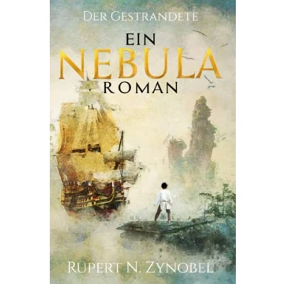Abbildung von Der Gestrandete: Ein Nebula Roman: Band 1 (Die Romane, 1)