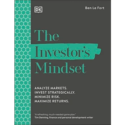 Abbildung von The Investor&#039;s Mindset: Analyze Markets. Invest Strategically. Minimize Risk. Maximize Returns.