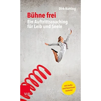 Abbildung von Bühne frei: Ein Auftrittscoaching für Leib und Seele: fur Seele