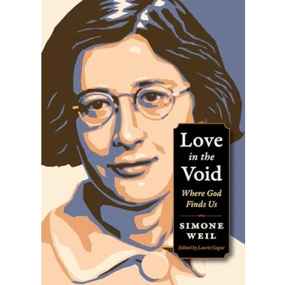 Abbildung von Love in the Void: Where God Finds Us (Plough Spiritual Guides: Backpack Classics)