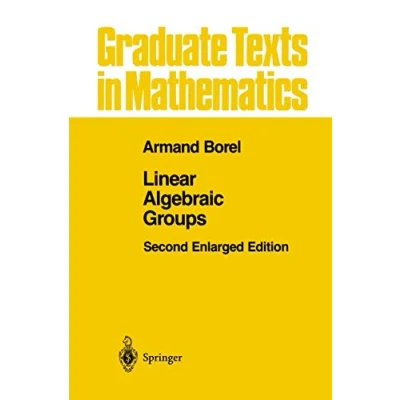 Abbildung von Linear Algebraic Groups (Graduate Texts in Mathematics, Band 126)
