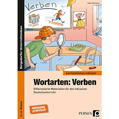 Abbildung von Wortarten: Verben: Differenzierte Materialien für den inklusiven Deutschunterricht (2. bis 4. Klasse) (Lernstationen inklusiv)