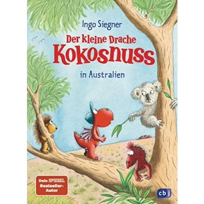 Abbildung von Der kleine Drache Kokosnuss in Australien: . (Die Abenteuer des kleinen Drachen Kokosnuss, Band 30)