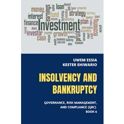 Abbildung von INSOLVENCY and BANKRUPTCY: Governance, Risk Management Compliance (GRC) Book 6