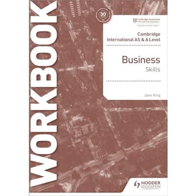 Abbildung von Cambridge International AS &amp; A Level Business Skills Workbook: Hodder Education Group