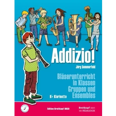 Abbildung von Addizio! Schülerheft Klarinette in B. Bläserunterricht Klassen, Gruppen und Ensembles (EB 8859): Schülerausgabe (Klar[Bb])