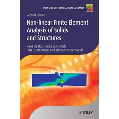 Abbildung von Non linear Finite Element Analysis of Solids and Structures (Wiley Series in Computational Mechanics)