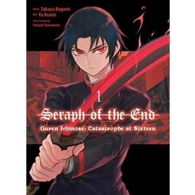 Abbildung von Seraph of the End: Guren Ichinose: Catastrophe at Sixteen (manga) 1