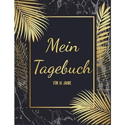 Abbildung von Mein Tagebuch für 10 Jahre: Ein besonderes Jahres Jeden Tag 1 Gedanke im Leben festhalten