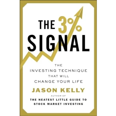 Abbildung von The 3% Signal: Investing Technique That Will Change Your Life