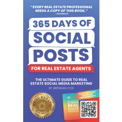 Abbildung von 365 Days of Social Posts for Real Estate Agents: The Ultimate Guide to Media Marketing