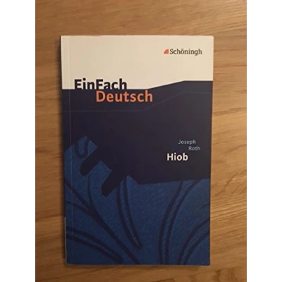 Abbildung von EinFach Deutsch Textausgaben: Joseph Roth: Hiob: Gymnasiale Oberstufe