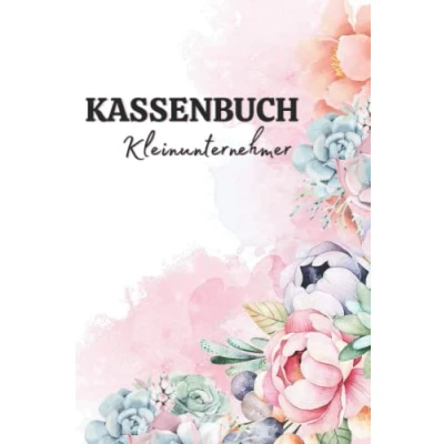Abbildung von Kassenbuch Kleinunternehmer: Einfaches für Kleinunternehmer Einnahmen und Ausgaben einfach eintragen