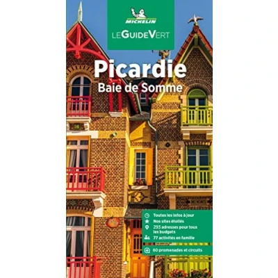 Abbildung von Michelin Le Guide Vert Picardie: Baie de Somme (MICHELIN Grüne Reiseführer)