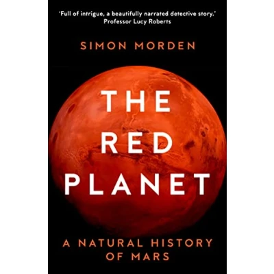 Abbildung von The Red Planet: A Natural History of Mars