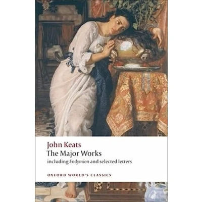 Abbildung von John Keats. Major Works: The Works (Oxford World’s Classics)
