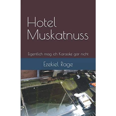 Abbildung von Hotel Muskatnuss: Eigentlich mag ich Karaoke gar nicht
