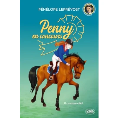 Abbildung von Penny en concours Nouvelle édition Tome 3 Un nouveau défi
