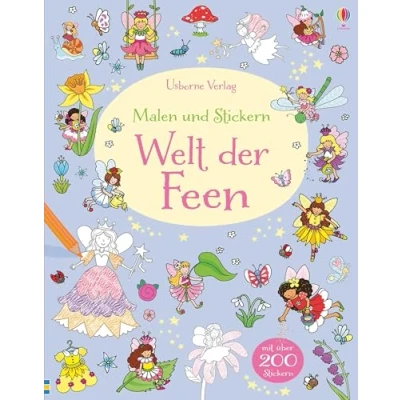 Abbildung von Malen und Stickern: Welt der Feen: Mit über 200 Stickern (Malen Reihe)
