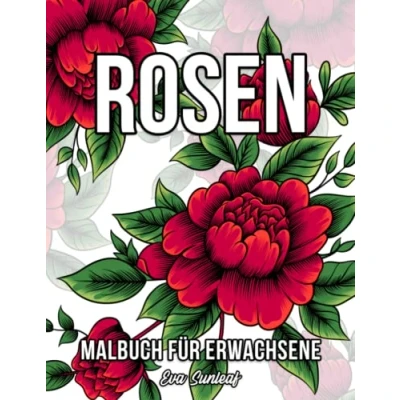 Abbildung von Malbuch für Erwachsene: Rosen Anti Stress Geschenke Entspannung Geschenk Frauen