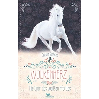 Abbildung von Wolkenherz Die Spur des weißen Pferdes