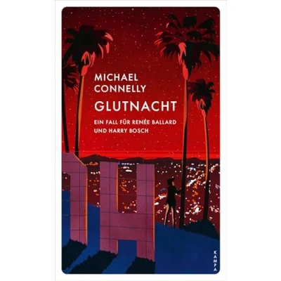 Abbildung von Glutnacht: Ein Fall für Renée Ballard und Harry Bosch