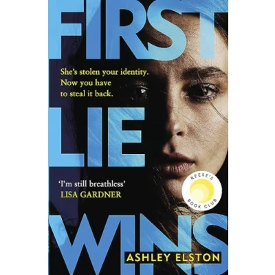 Abbildung von First Lie Wins: the No. 1 New York Times bestseller and Sunday Thriller of Month