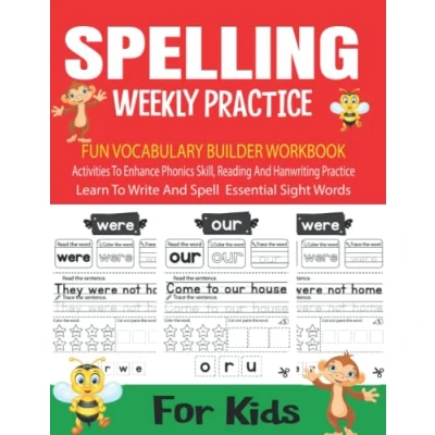 Abbildung von Spelling Weekly Practice for Kids: Learn, Trace &amp; The 200 Most Common High Frequency Words Kids Learning To Write Read First grade, Second grade