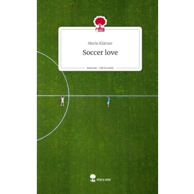 Abbildung von Soccer love. Life is a Story story.one