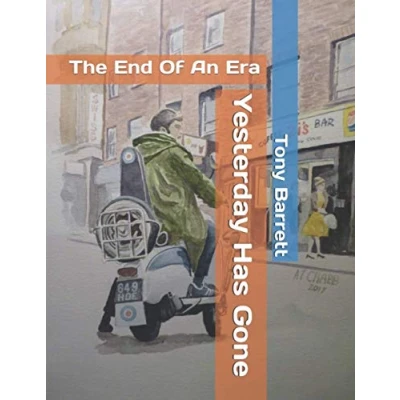 Abbildung von Yesterday Has Gone: The End Of An Era