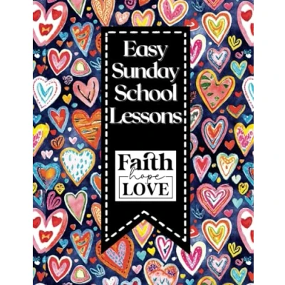 Abbildung von Easy Sunday School Lessons: 53 (Bible lessons for kids) with activities and craft ideas.
